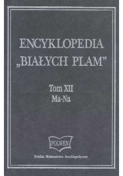 Encyklopedia Białych Plam tom XII