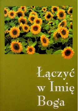 Łączyć w imię boga