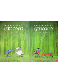 Baśnie braci Grimm Tom I i II