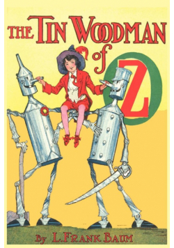 The Tin Woodman of Oz