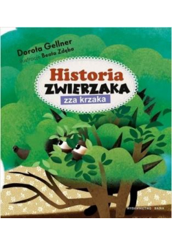 Historia zwierzaka zza krzaka