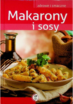 Makarony i sosy