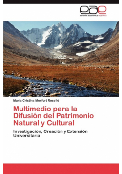 Multimedio Para La Difusion del Patrimonio Natural y Cultural