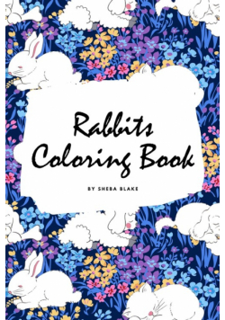 Rabbits Coloring Book for Children (6x9 Coloring Book / Activity Book)
