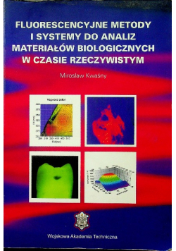 Fluorescencyjne metody i systemy do analizy minerałów biologicznych w czasie rzeczywistym