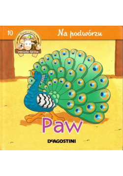 Na Podwórzu Tom 10 Paw