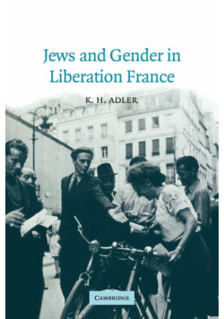 Jews and Gender in Liberation France