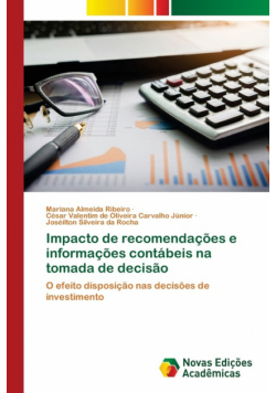 Impacto de recomendações e informações contábeis na tomada de decisão