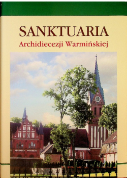 Sanktuaria Archidiecezji warmińskiej