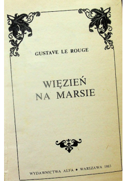 Więzień na marsie / Niewidzialni
