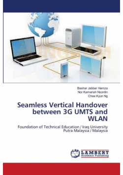 Seamless Vertical Handover between 3G UMTS and WLAN