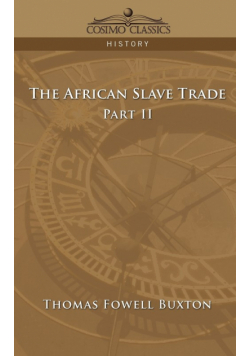 The African Slave Trade - Part II