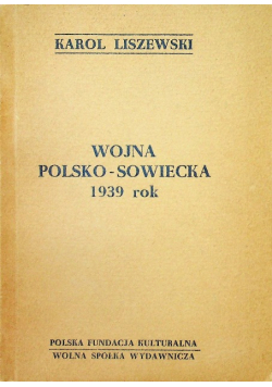 Wojna polsko-sowiecka 1939 rok