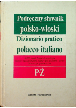 Podręczny słownik polsko - włoski Tom II