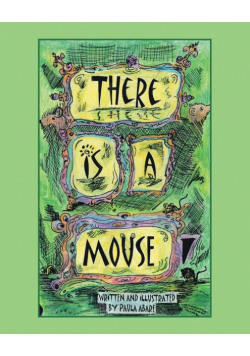 There is a Mouse