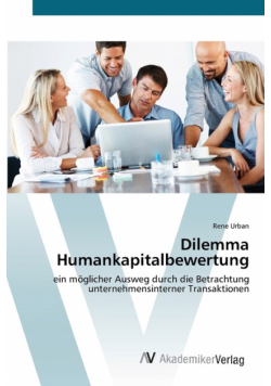 Dilemma Humankapitalbewertung