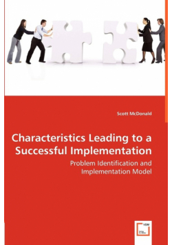 Characteristics Leading to a Successful Implementation - Problem Identification and