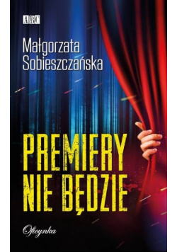 Premiery nie będzie