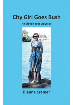 City Girl Goes Bush