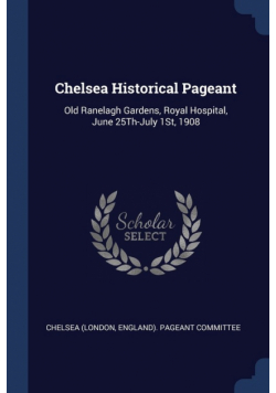 Chelsea Historical Pageant