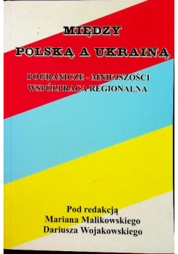 Między polską a ukrainą
