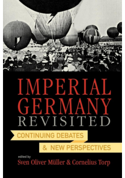 Imperial Germany Revisited