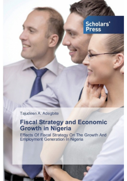 Fiscal Strategy and Economic Growth in Nigeria