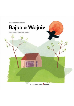 Bajka o Wojnie