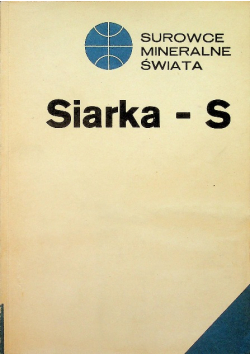 Surowce Mineralne Świata Siarka S