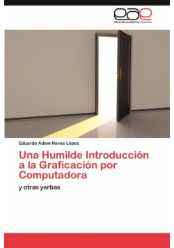 Una Humilde Introducción a la Graficación por Computadora