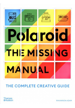 Polaroid The Missing Manual