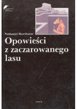 Opowieści z zaczarowanego lasu