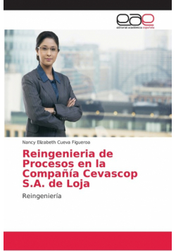 Reingenieria de Procesos en la Compañía Cevascop S.A. de Loja