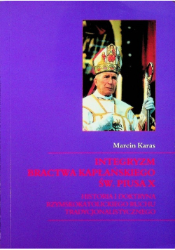 Integryzm bractwa kapłańskiego Świętego Piusa X