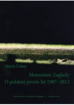 Metonimie Zagłady O polskiej prozie lat 1987 2012