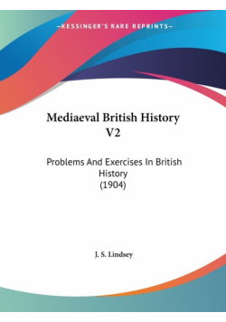 Mediaeval British History V2