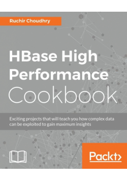 HBase High Performance Cookbook