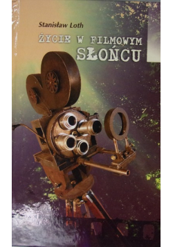 Życie w Filmowym Słońcu