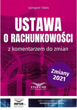 Ustawa o rachunkowości z komentarzem do zmian