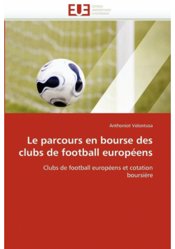 Le parcours en bourse des clubs de football européens