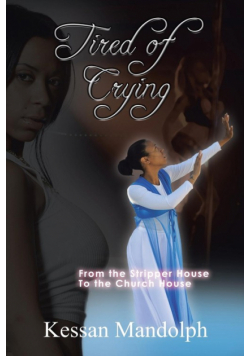 Tired of Crying