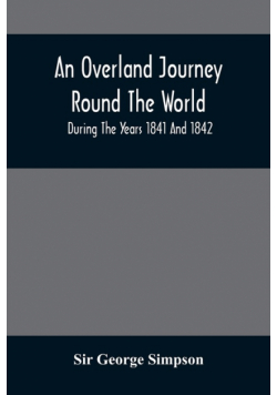 An Overland Journey Round The World