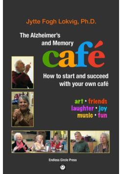 The Alzheimer's and Memory Café
