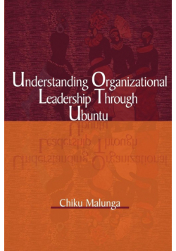 Understanding Organizational Leadership Through Ubuntu