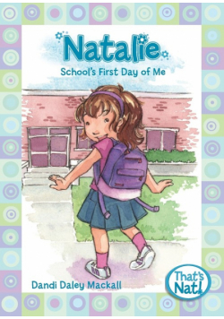 Natalie Schl 1St Day Of Me