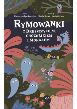 Rymowanki z dreszczykiem, chochlikiem i morałem