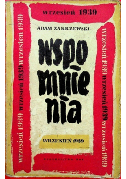 Zakrzewski Wspomnienia wrzesień 1939