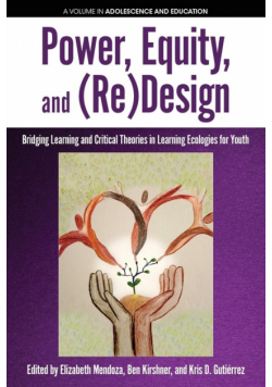 Power, Equity and (Re)Design