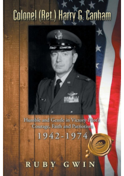 Colonel (Ret.) Harry G. Canham