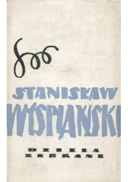 Wyspiański Dzieła zebrane Tom 15 vol 4